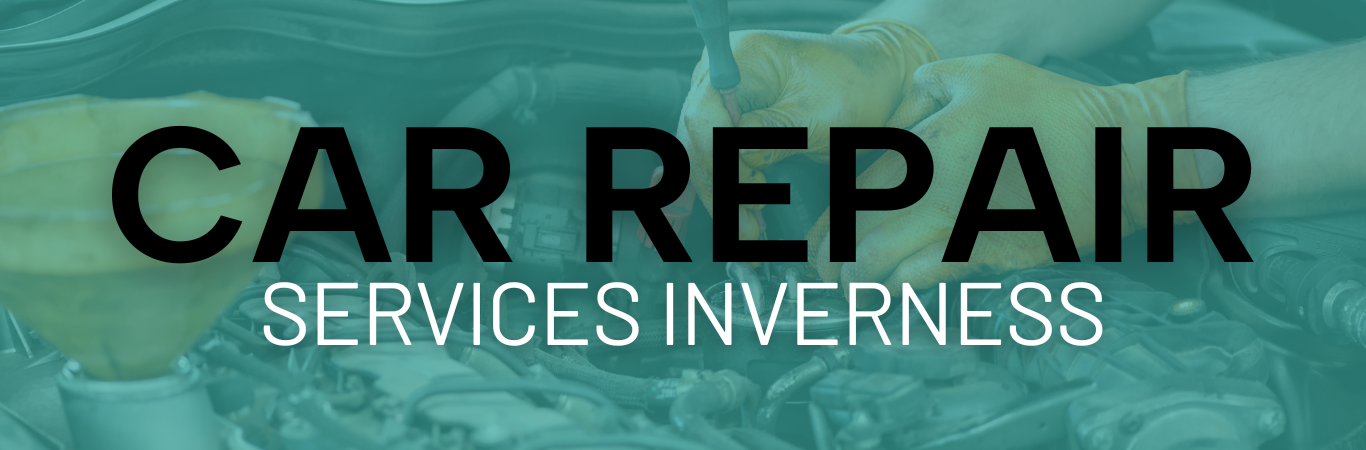 Car Repair Services Inverness banner